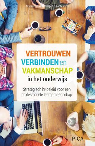 9789492525734 - Vertrouwen, verbinden en vakmanschap in het onderwijs