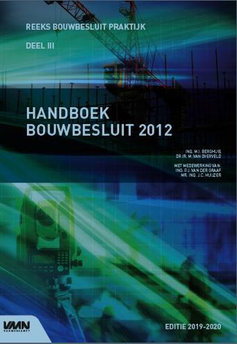 9789492610881 - Handboek Bouwbesluit 2012 editie 2019-2020