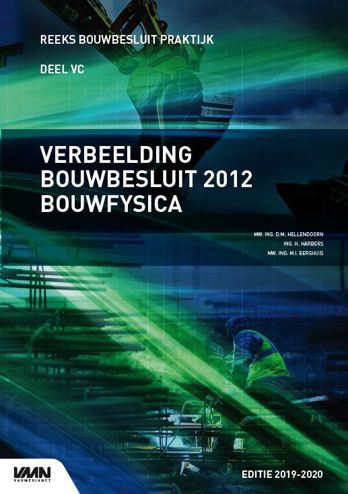 9789492610928 - Verbeelding Bouwbesluit 2012 Bouwfysica 2019-2020