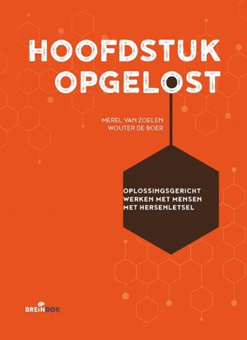 9789492649034 - Hoofdstuk opgelost: Oplossingsgericht werken met mensen met hersenletsel