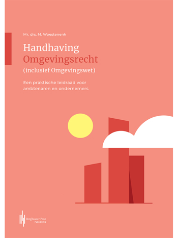 9789492952455 - Handhaving Omgevingsrecht (inclusief Omgevingswet)
