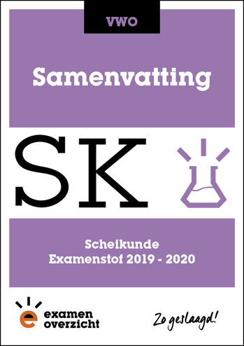 9789492981417 - Samenvatting Examenstof Scheikunde VWO 2019-2020
