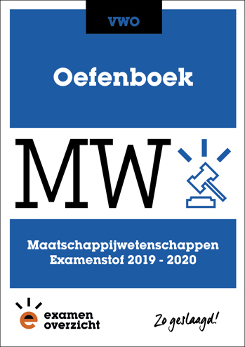 9789492981547 - Oefenboek Examen Maatschappijwetenschappen VWO 2019-2020