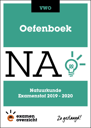 9789492981554 - Oefenboek Examen Natuurkunde VWO 2019-2020