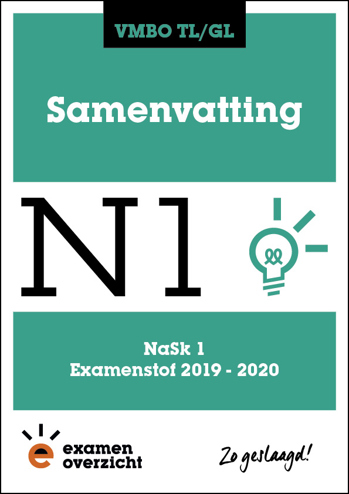 9789492981714 - Samenvatting Examenstof NaSk1 VMBO TL/GL 2019-2020