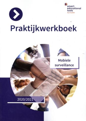 9789493179530 - Praktijkwerkboek Beveiliger: Mobiele surveillance 2020/2021