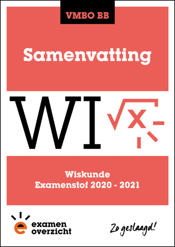 9789493190146 - Samenvatting Examenstof Wiskunde VMBO BB 2020-2021