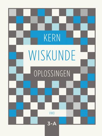 9789493224377 - KERN Wiskunde 3 vwo oplossingenboek deel A