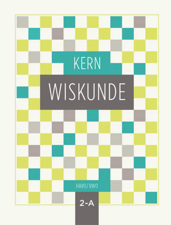9789493224445 - KERN Wiskunde 2 havo/vwo leerboek deel A