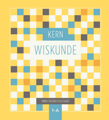 9789493224506 - KERN Wiskunde 1 vmbo-t/havo leerboek deel A