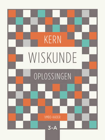 9789493224780 - KERN Wiskunde 3 vmbo-k oplossingenboek deel A