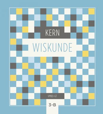 9789493224810 - KERN Wiskunde 3 vmbo-gt leerboek deel B