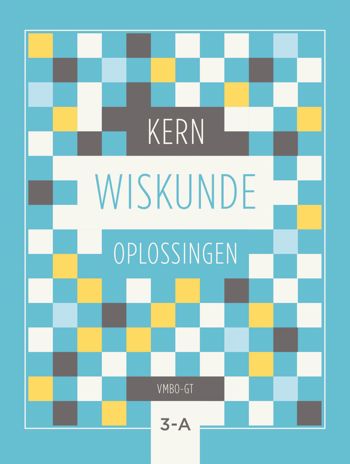 9789493224827 - KERN Wiskunde 3 vmbo-gt oplossingenboek deel A