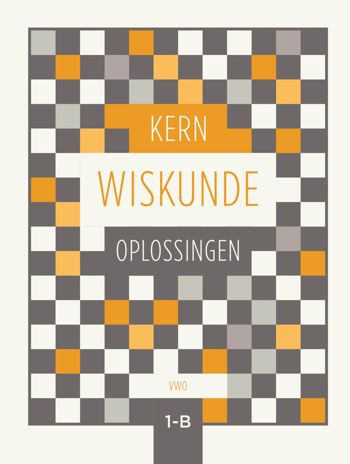 9789493224889 - KERN Wiskunde 1 vwo oplossingenboek deel B
