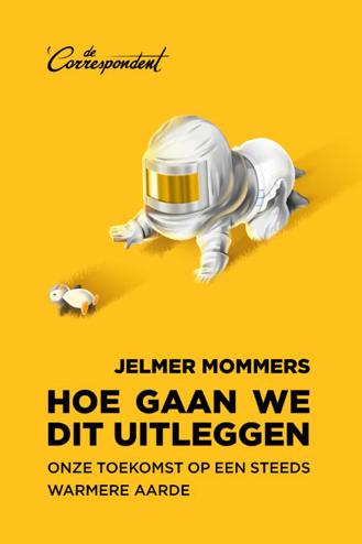 9789493254084 - Hoe gaan we dit uitleggen