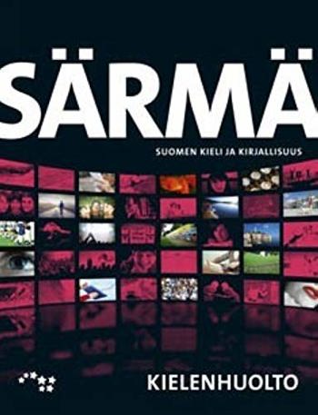 9789511265863 - Särmä. Suomen kieli ja kirjallisuus. Kielenhuolto