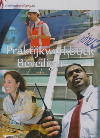 9990002038105 - Praktijkwerkboek Beveiliger: Objectbeveiliging