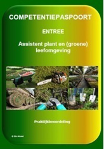 9990002043437 - Competentiepaspoort Entree Assistent Plant en groene leefomgeving