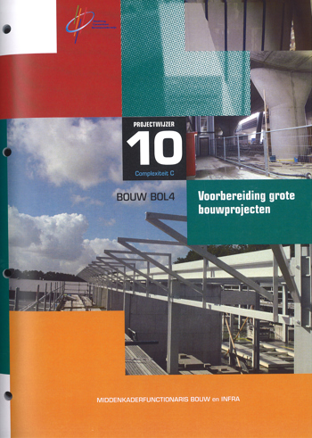 9990070043933 - Projectwijzer (09/10/11) 10 voorbereiding grote bouwproj