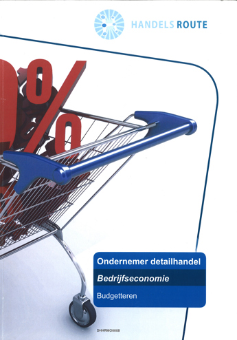 9990070097646 - Ondernemer detailhandel bedrijfseconomie budgetteren