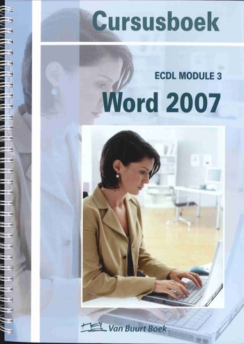 9990070202583 - Cursusboek ecdl module 3 word 2007