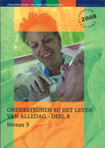 9990070345723 - Ondersteunen bij het leven van alledag niveau 3 deel b (2008) (EP32200001)
