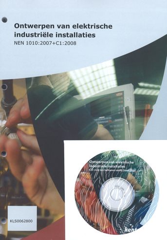 9789056364694 - Ontwerpen van el ind instal nen 1010:2007 + c1:2008