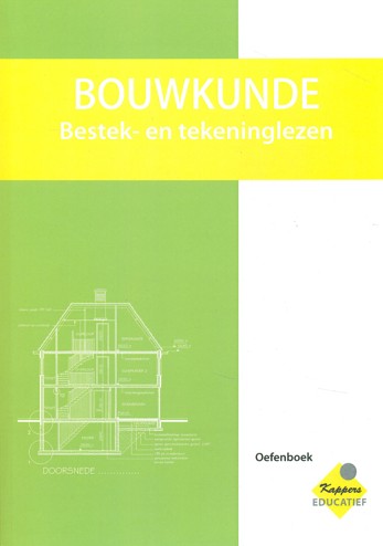 9990078826248 - Bouwkunde bestek- en tekening lezen oefenboek