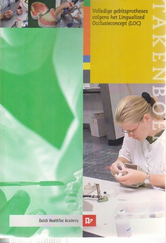 9990084864586 - Takenboek volledige gebitsprotheses volgens het loc concept
