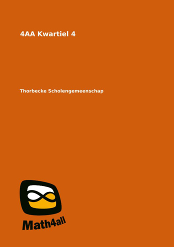 9998000073401 - Math4All - Reader 4AA Kwartiel 4 - Thorbecke Scholengemeenschap