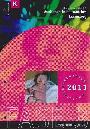 9990079144761 - Fase 3 pakket verzorgende kraamzorg (2011) (CZW3KZ30000)