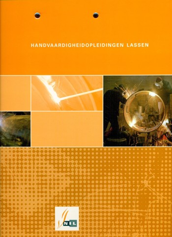 9789099937381 - Handvaardigheidopleidingen lassen basisboek